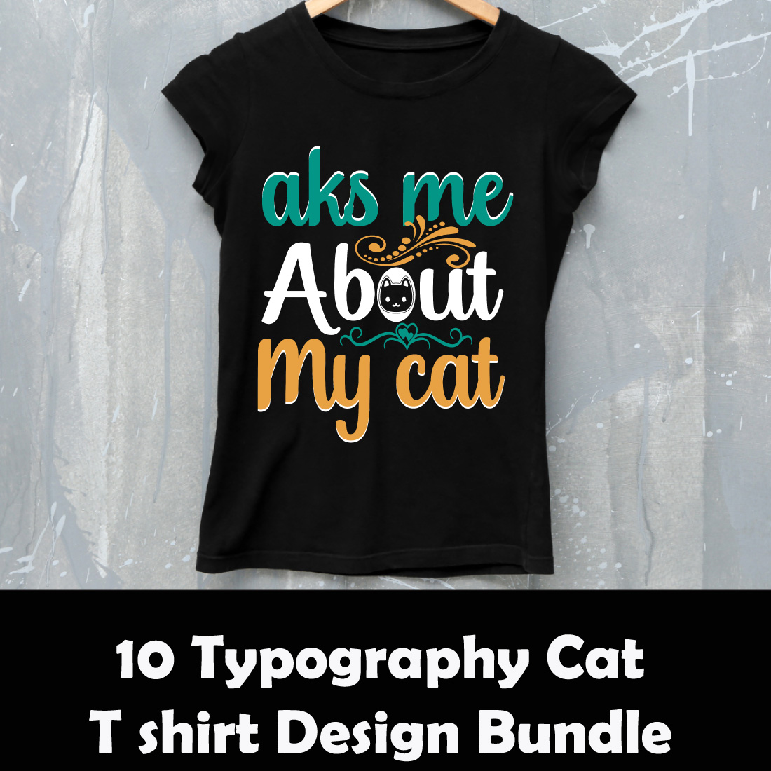 T-shirt Cat Quotes Design cover image.