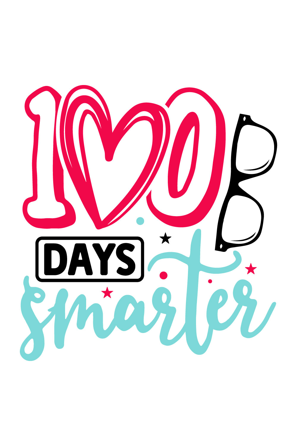 Image for prints with enchanting inscription 100 Days Smarter