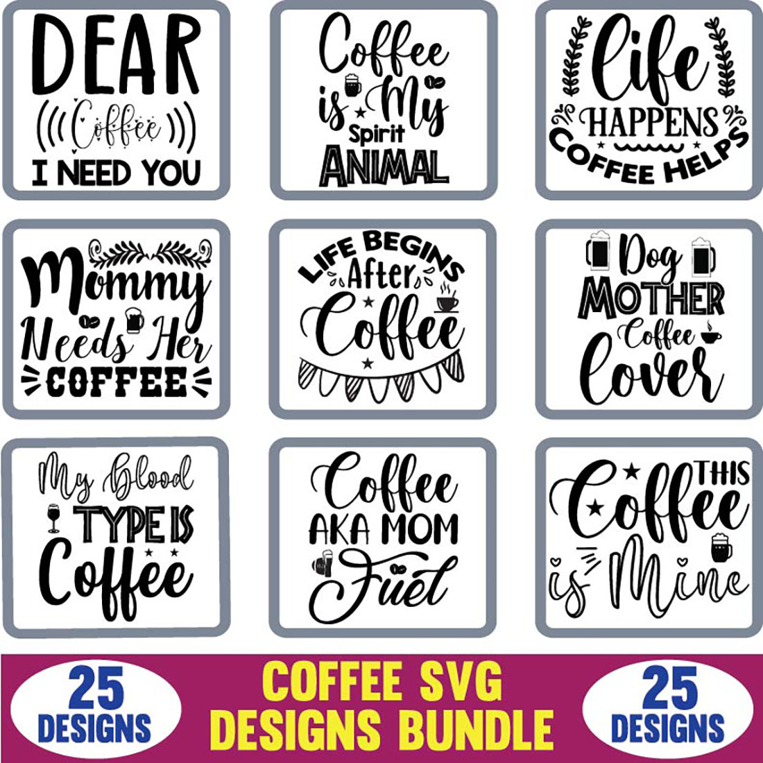 Coffee SVG Designs Bundle cover image.