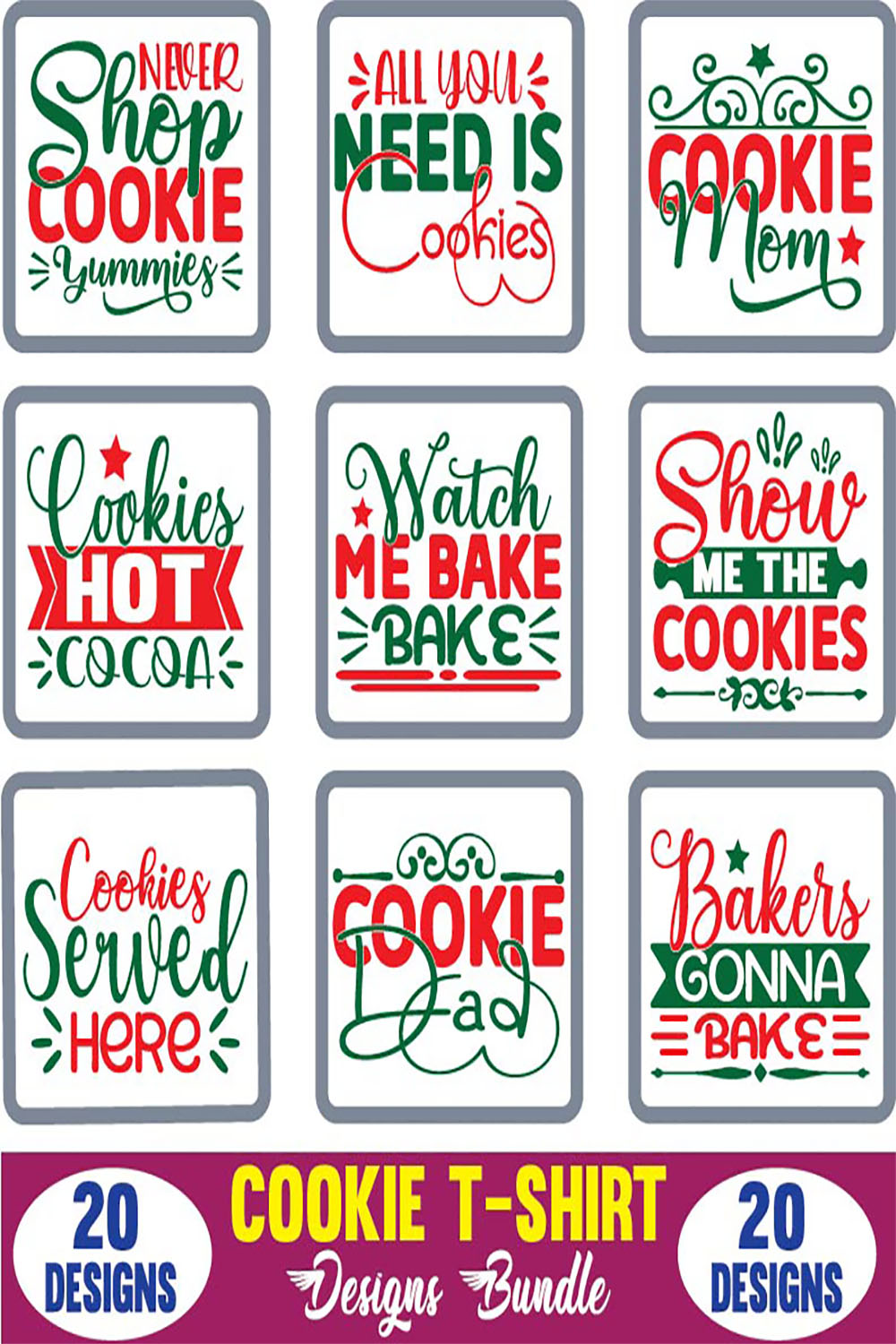 Cookie T-Shirt Designs Bundle pinterest image.