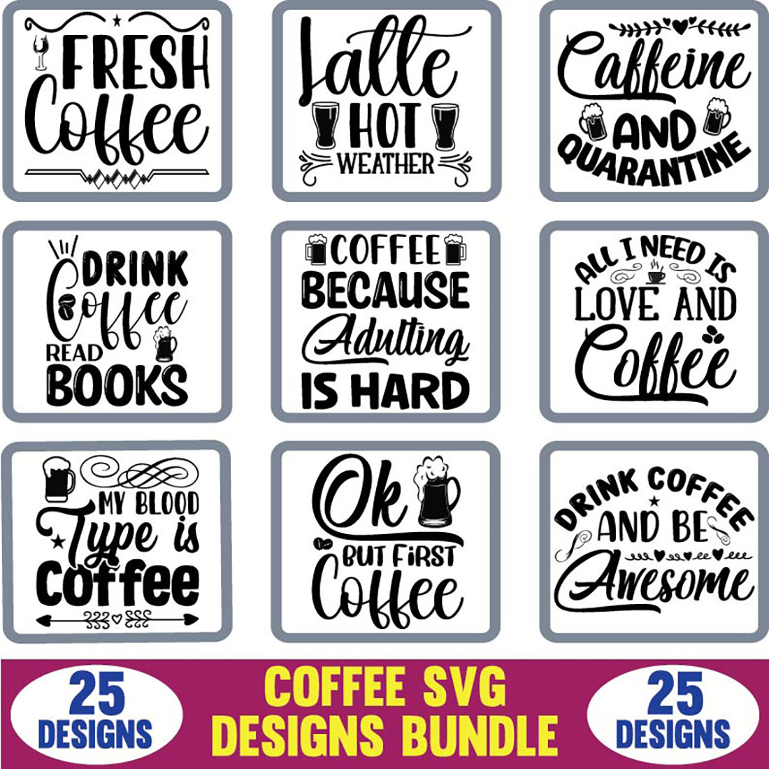 Coffee SVG Designs Bundle cover image.