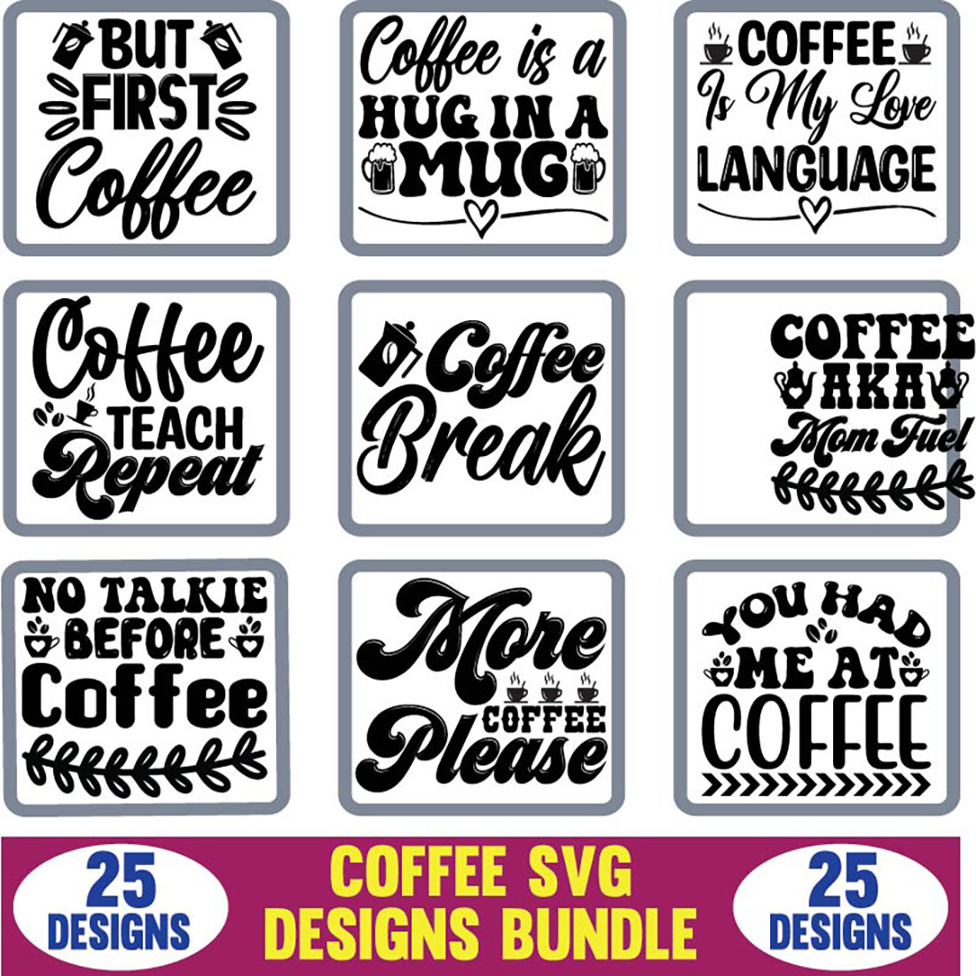 Coffee SVG Designs Bundle cover image.