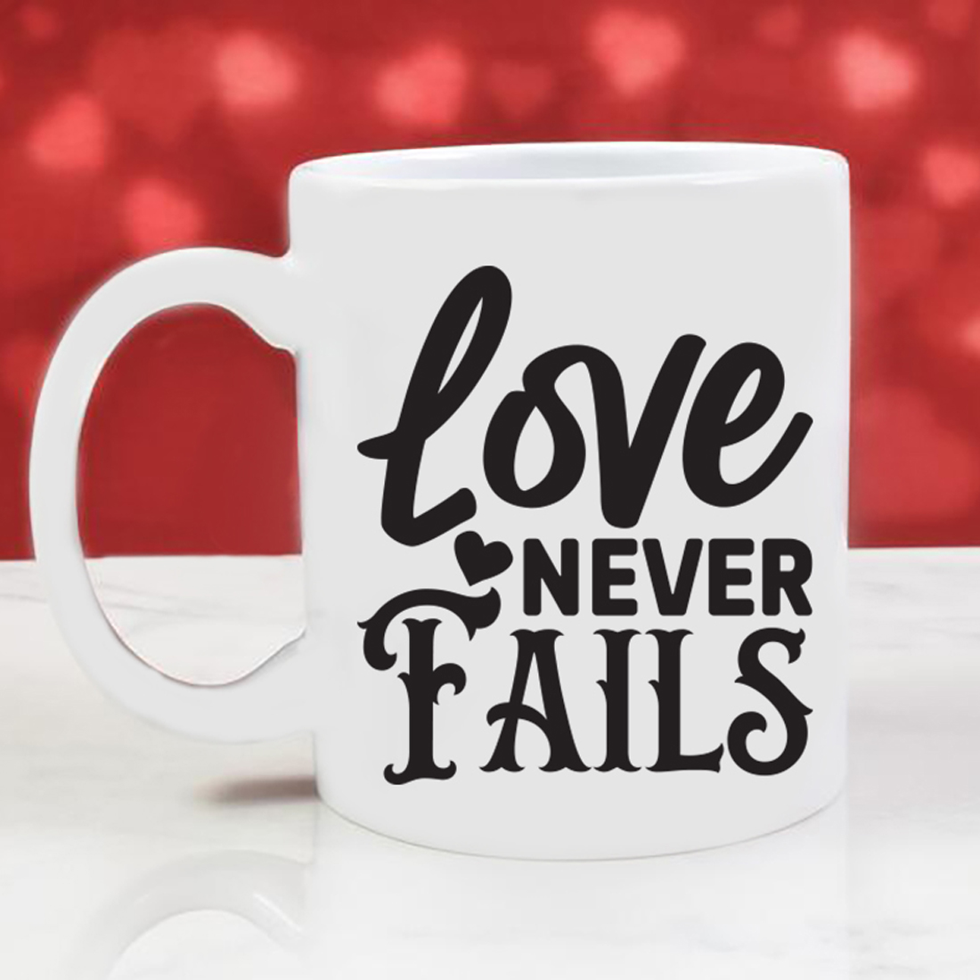 Image of a cup with the irresistible inscription Love Never Fails