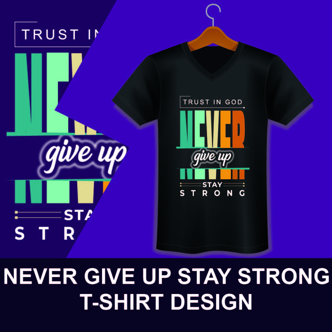 Never Give Up Stay Strong T-shirt image cover.