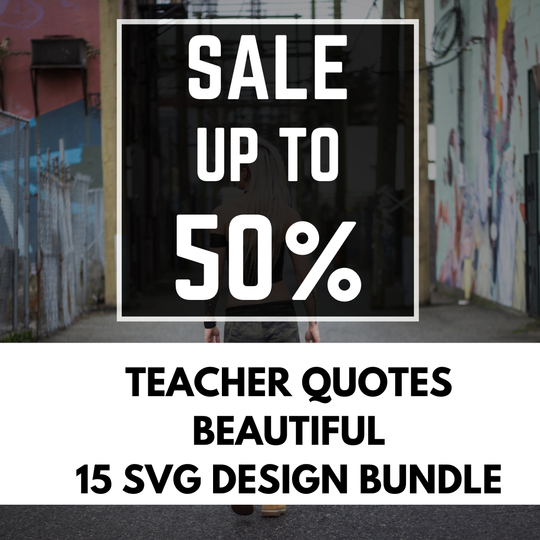 Teacher Quotes 15 SVG Design Bundle cover image.