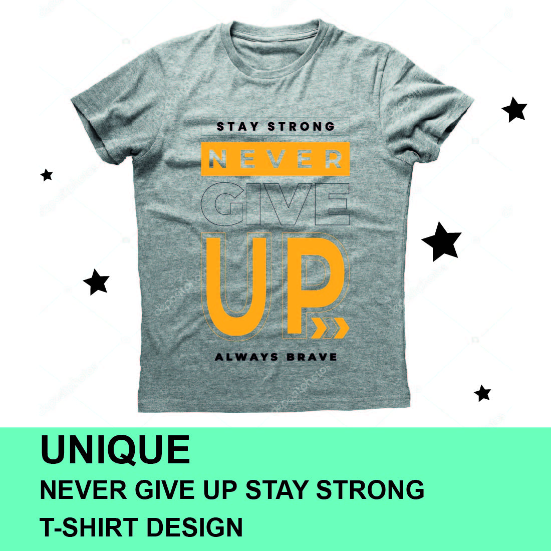 Never Give Up Stay Strong T-shirt Design cover image.