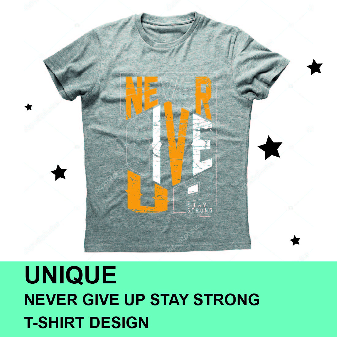 Never Give Up Stay Strong T-shirt Design cover image.