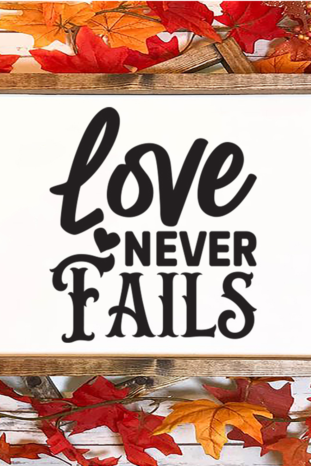 Image with enchanting inscription Love Never Fails