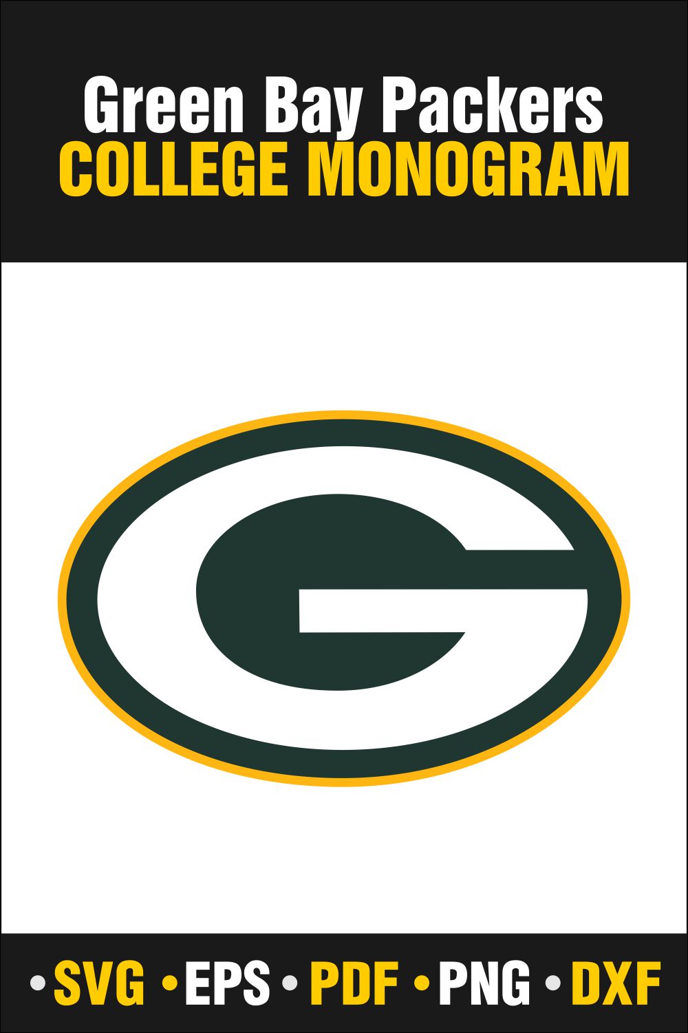 Green Bay Packers SVG, PDF, PNG, DXF, EPS - Only $2 pinterest preview image.