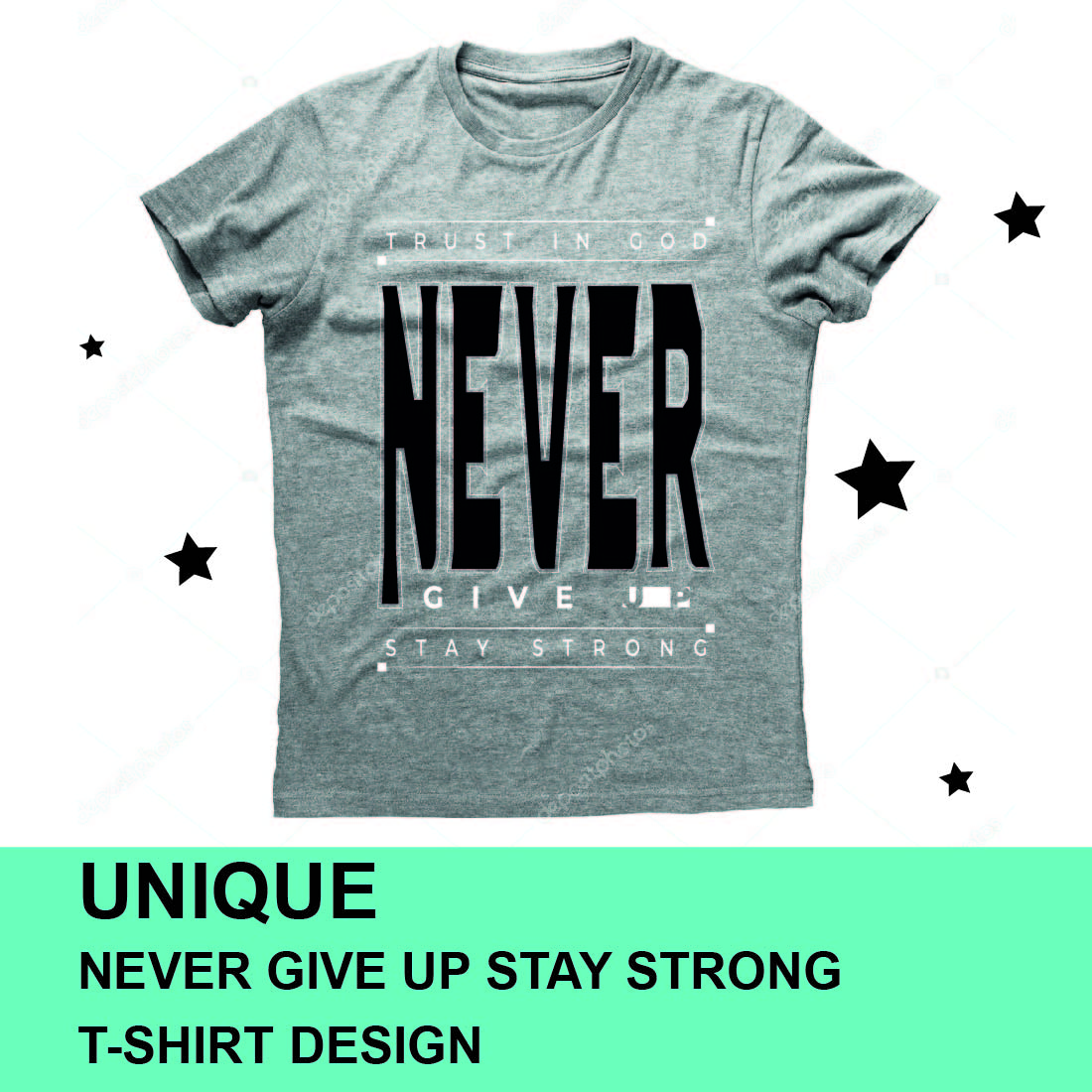 Never Give Up Stay Strong T-Shirt Design cover image.