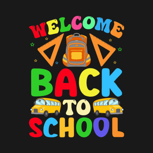 Image with amazing inscription Welcome Back To School