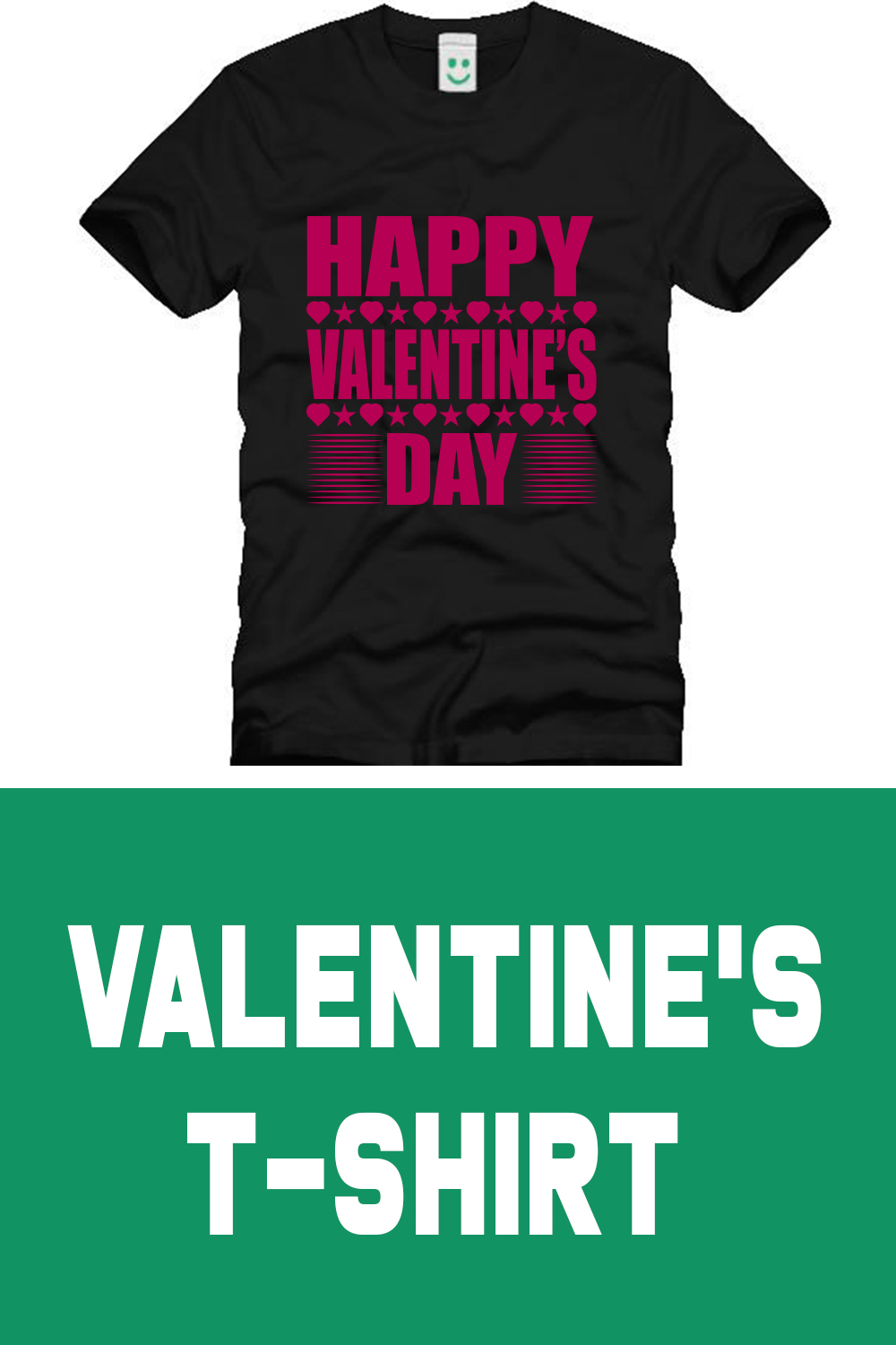 Happy Valentine's Design T-shirt Pinterest image.