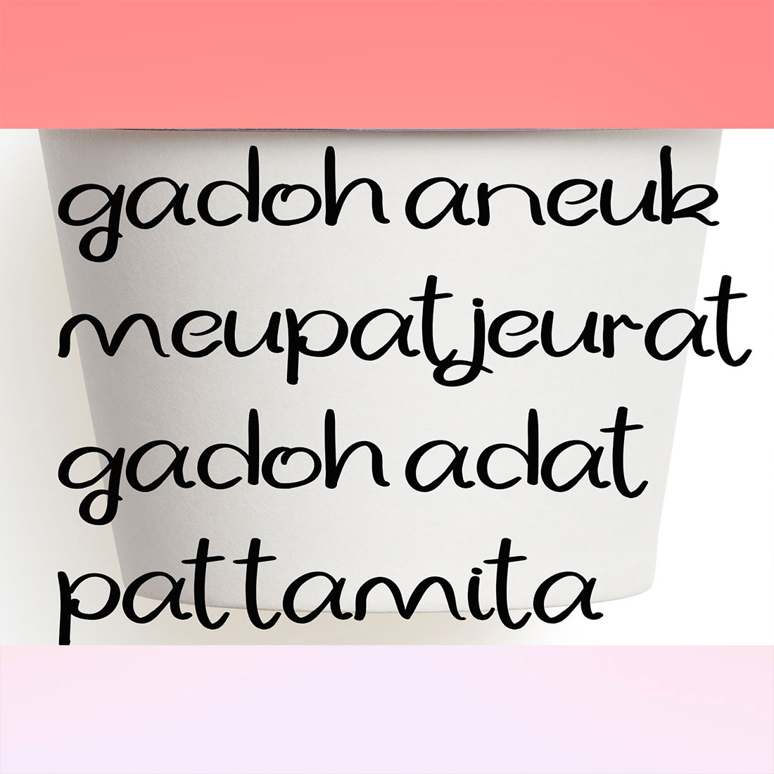 Example phrase using Jattung Handwriting Font.