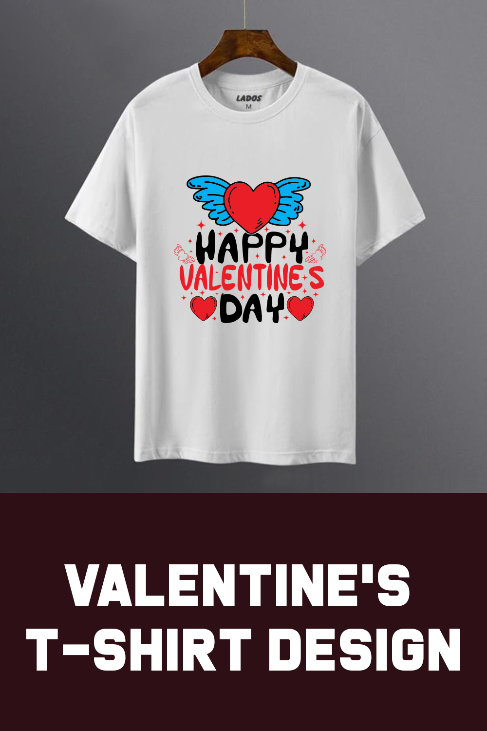 Happy Valentine's T-shirt Pinterest collage image.