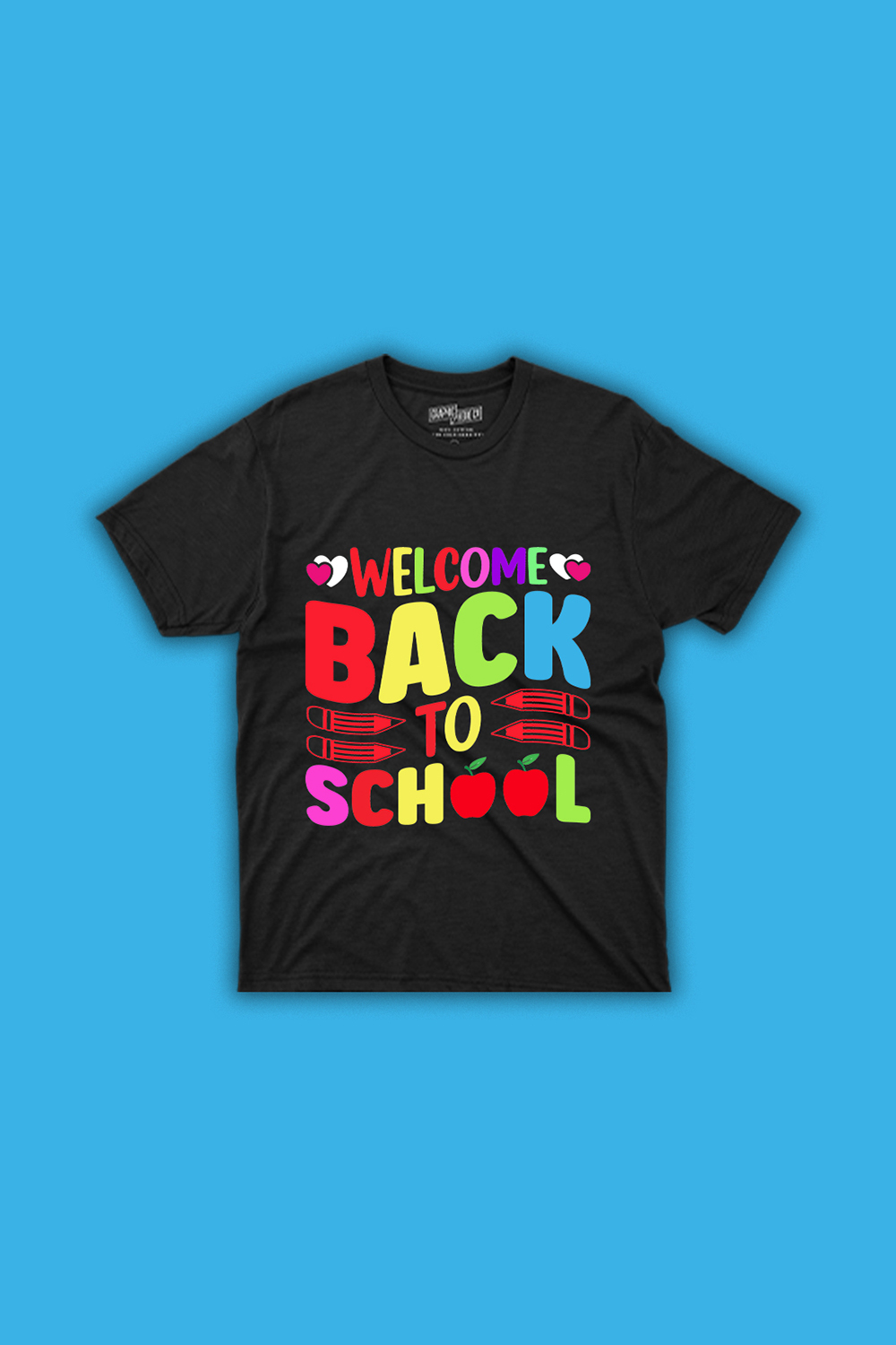 Image of a T-shirt with a colorful inscription Welcome Back To School