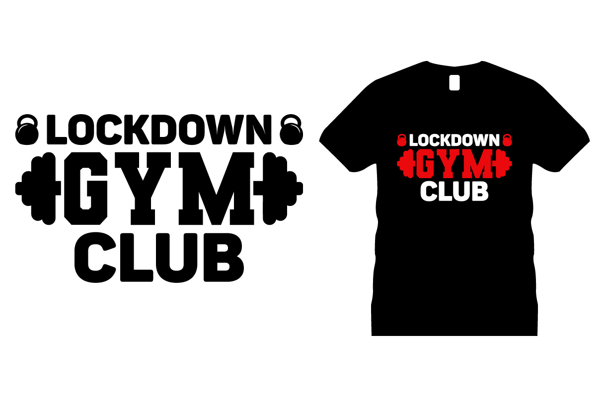 Lockdown Gym Club T-shirt Design preview image.