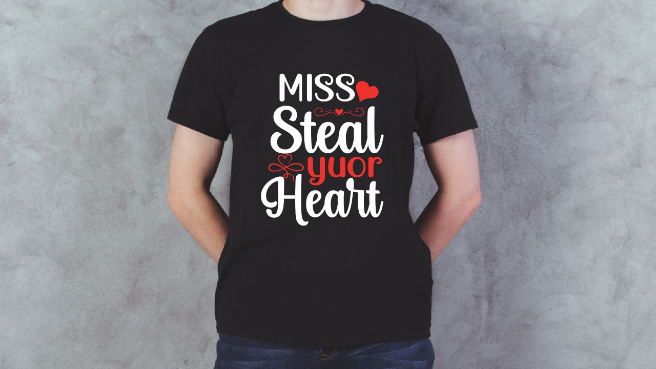 Image of a T-shirt with an irresistible slogan miss steal your heart