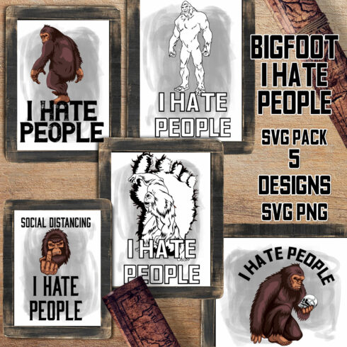 Bigfoot I Hate People SVG main image preview.