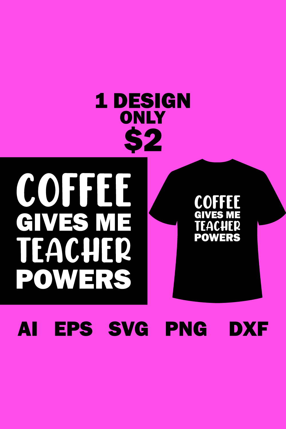 Coffee Gives Me Teacher Power T-shirt Design pinterest image.