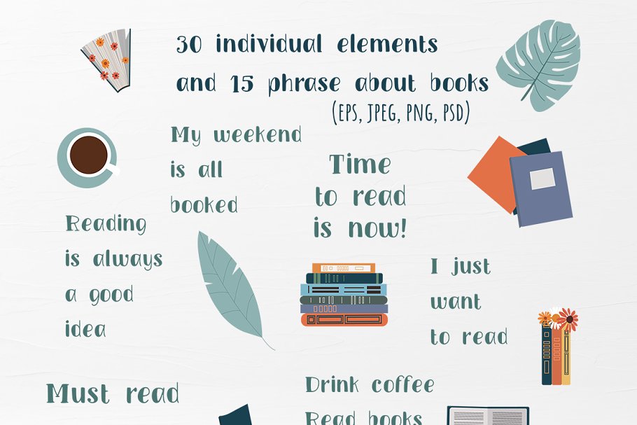 You will get 30 individual elements and 15 phrase about books.