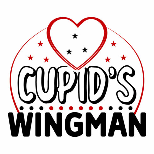 Image for prints with charming inscription Cupids Wingman