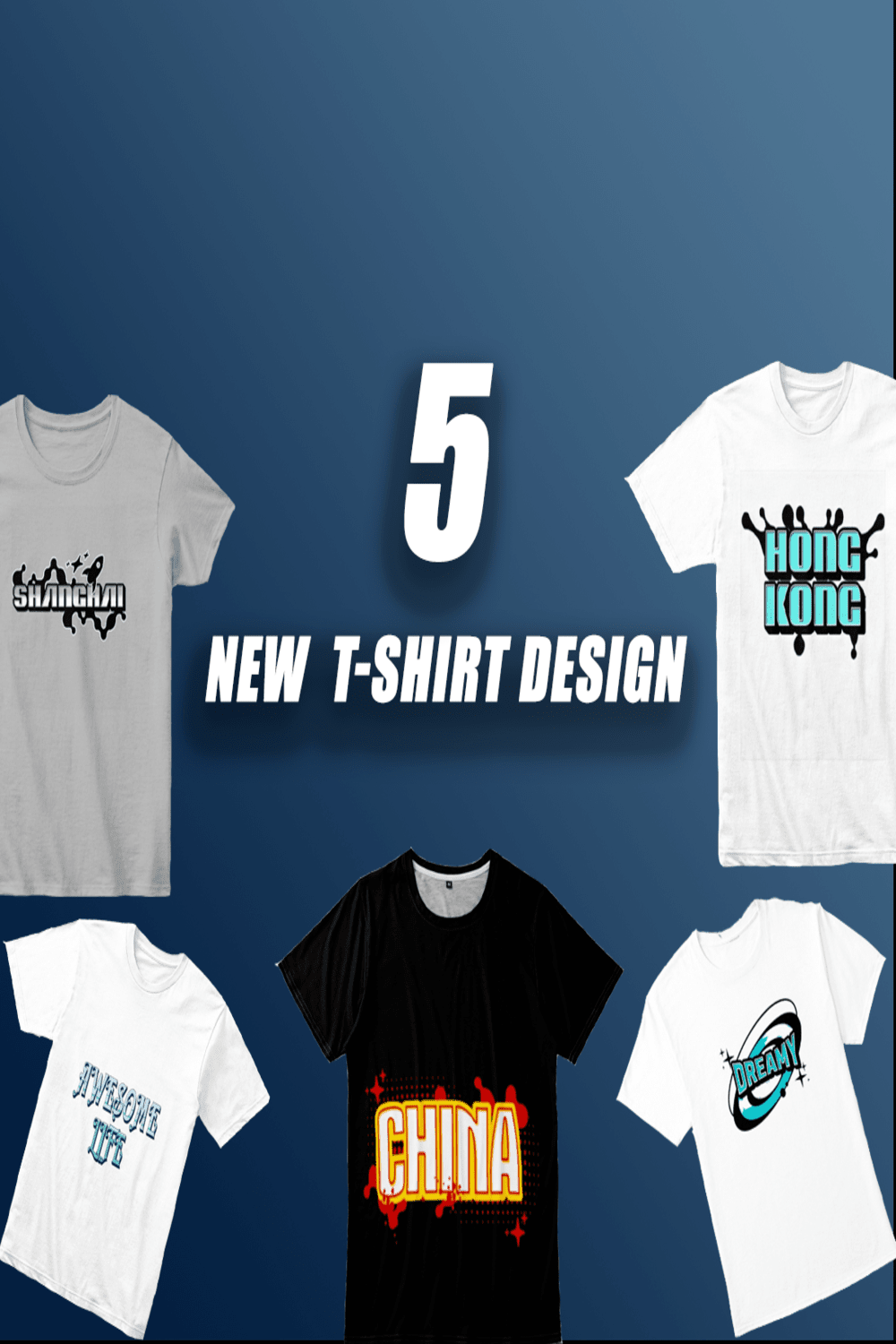 5 New T-shirt Design Pinterest image.