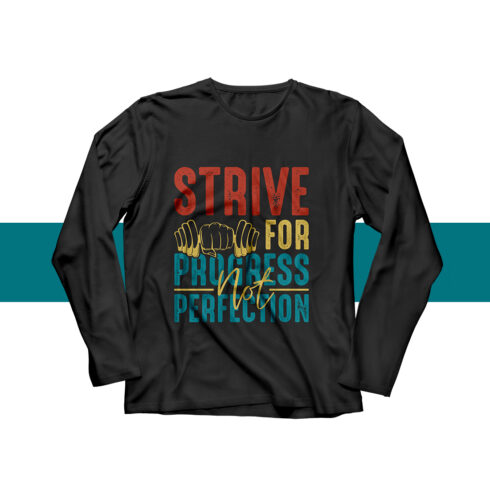 Strive for Progress not Perfection Fitness T-Shirt main cover.