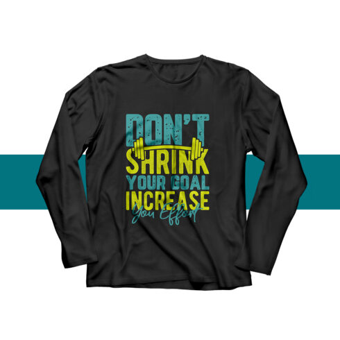 Don't Shrink Your Goal Fitness T-Shirt cover image.