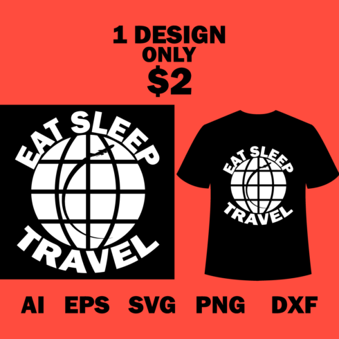 Image of a T-shirt with a charming slogan Eat Sleep Travel