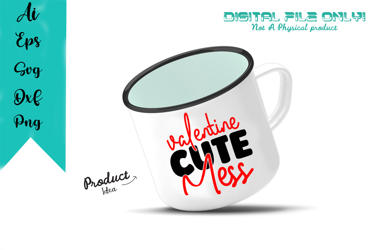 Image of a mug with a unique inscription Valentine Cute Mess