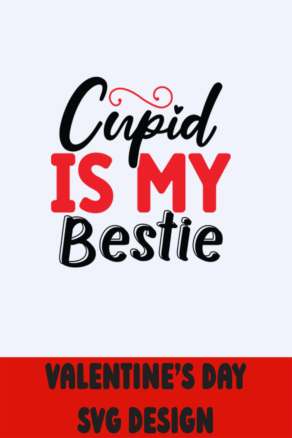 Cupid Is My Bestie Pinterest image.