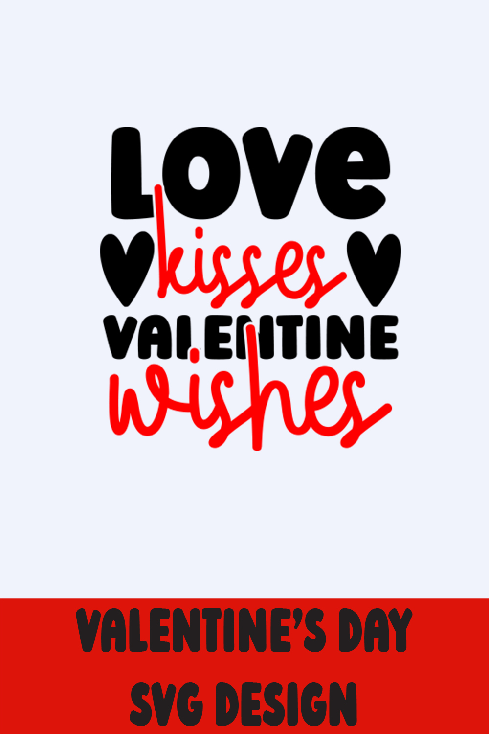 Image with colorful inscription Love Kisses Valentine Wishes