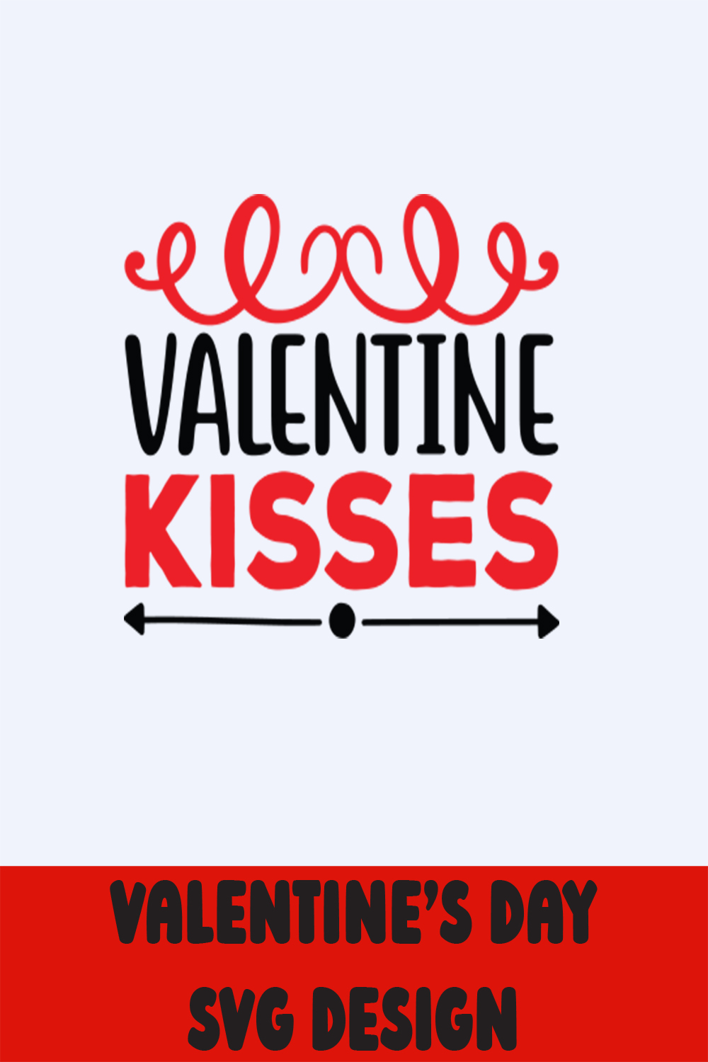Image with a wonderful inscription for printing Valentine Kisses