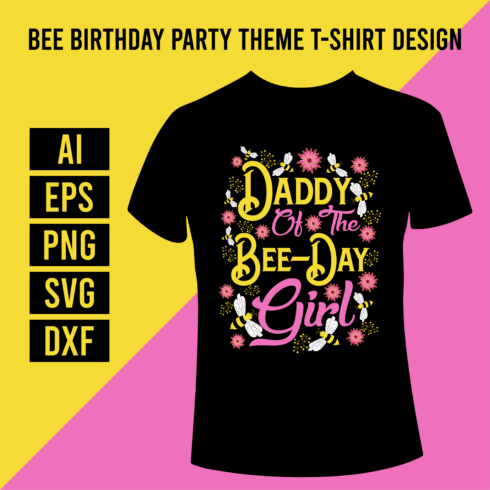Bee Birthday Party Theme T- Shirt Design.