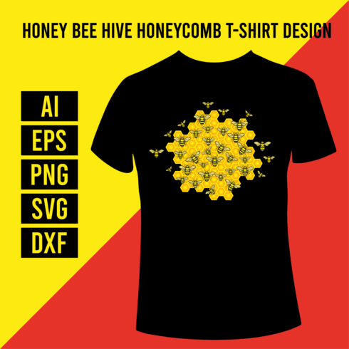 Honey Bee Hive Honeycomb T- Shirt Design main cover.