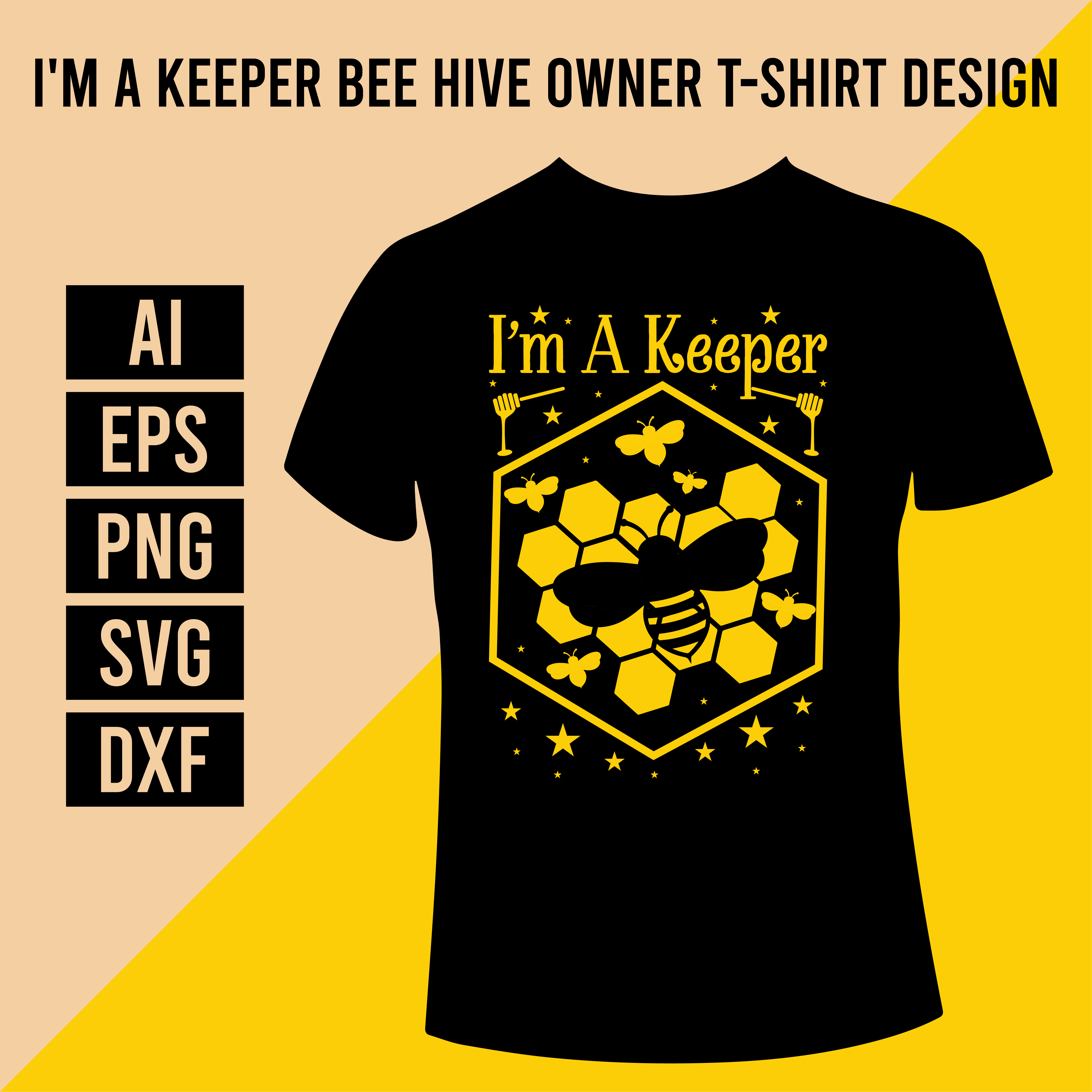 I'm A Keeper Bee Hive Owner T- Shirt Design.
