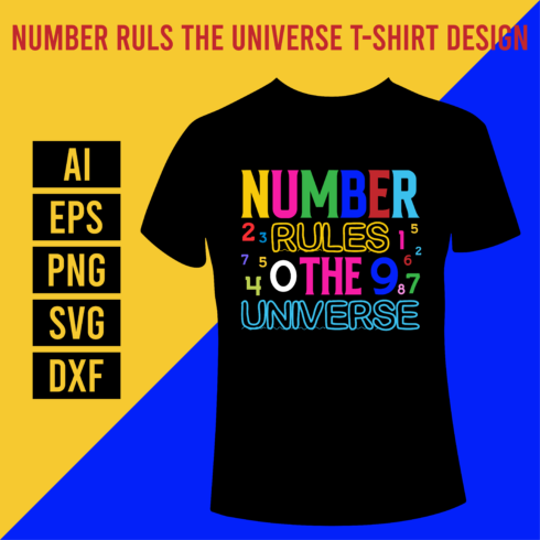 Number Rules The Universe T-Shirt Design cover image.