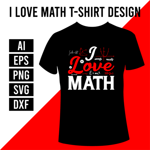 I Love Math T-Shirt Design main cover.
