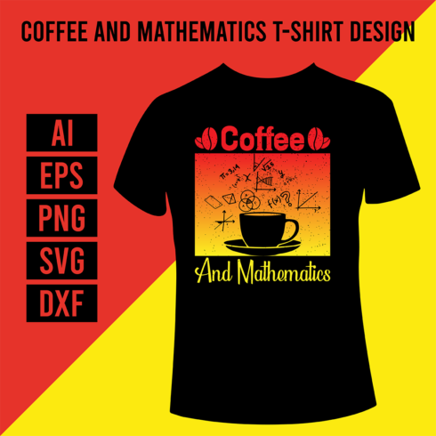 Coffee and Mathematics T-Shirt Design main cover.