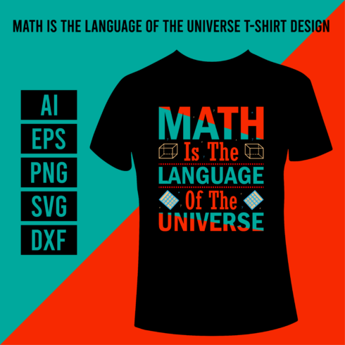 Math Is The Language Of The Universe T-Shirt Design main cover.