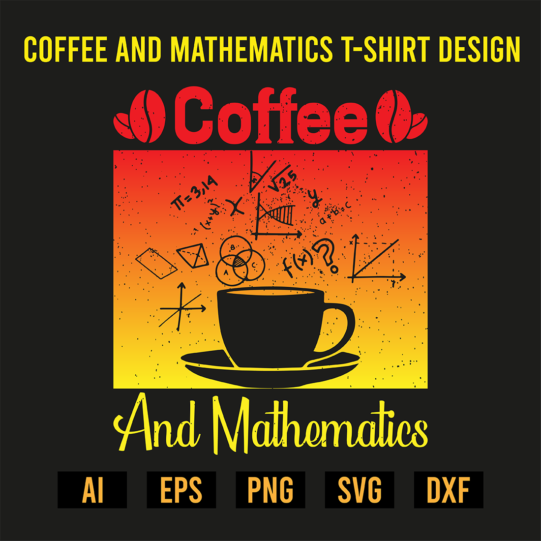 Coffee and Mathematics T-Shirt Design cover image.