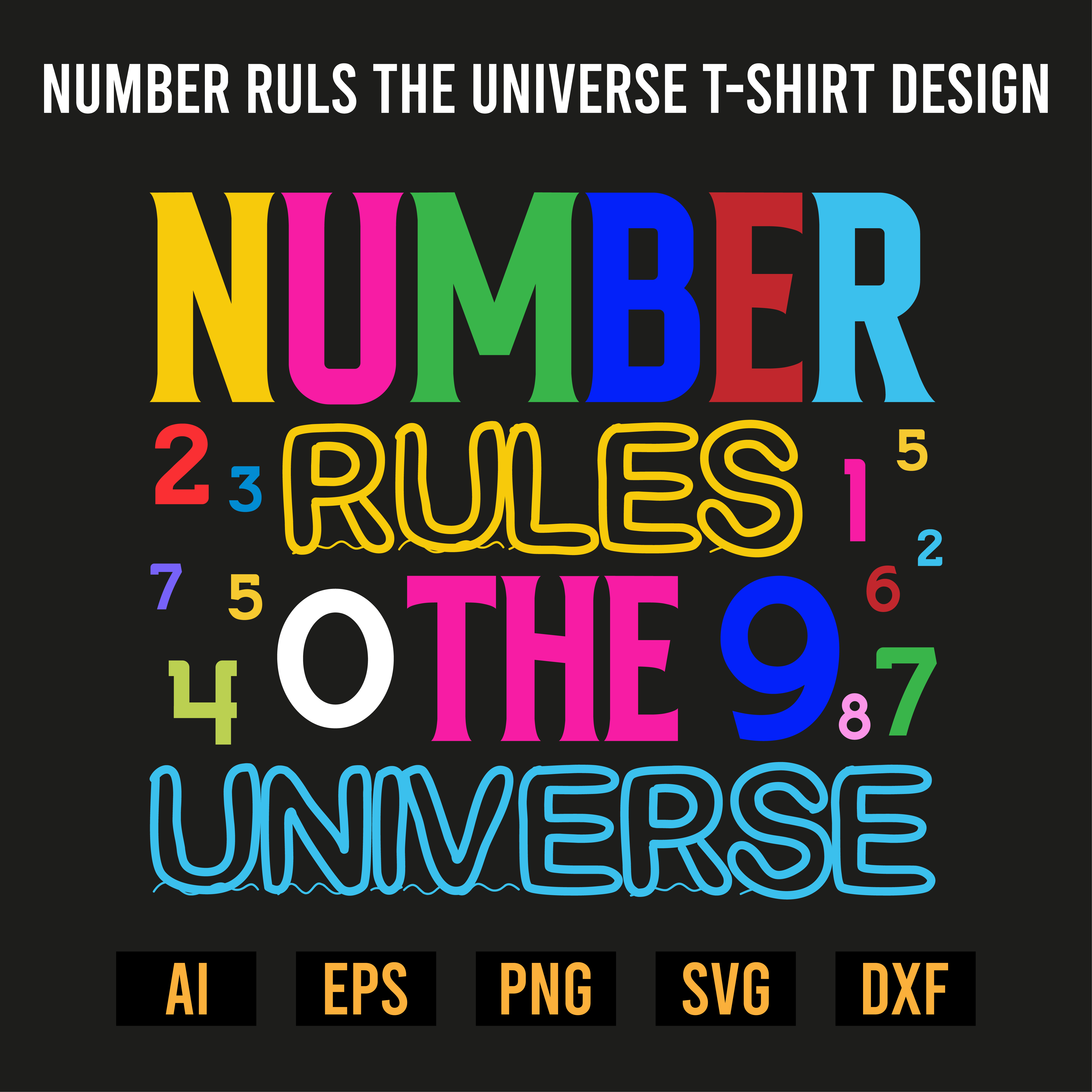 T-Shirt Number Rules The Universe Design cover image.