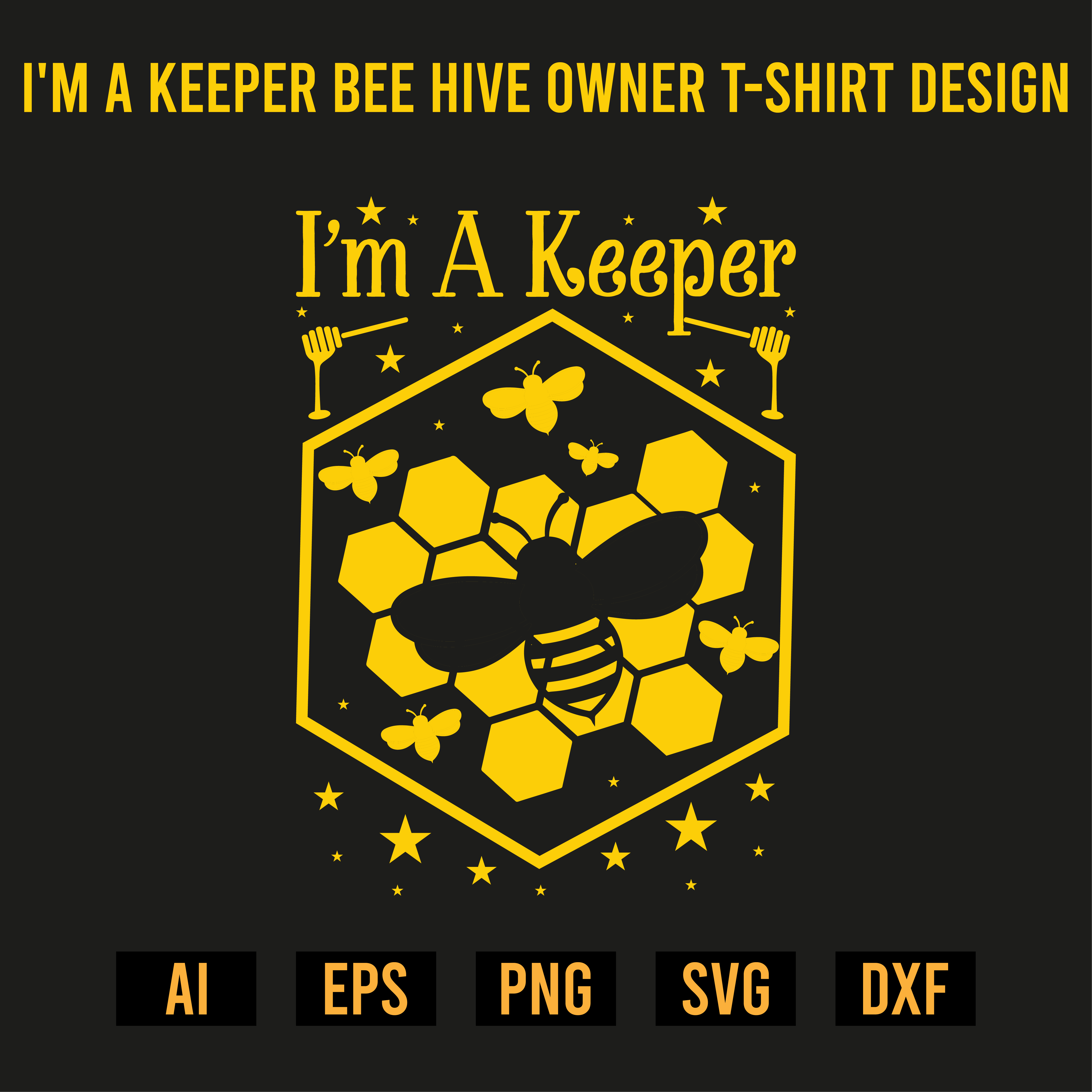 I'm A Keeper Bee Hive Owner T- Shirt Design cover image.