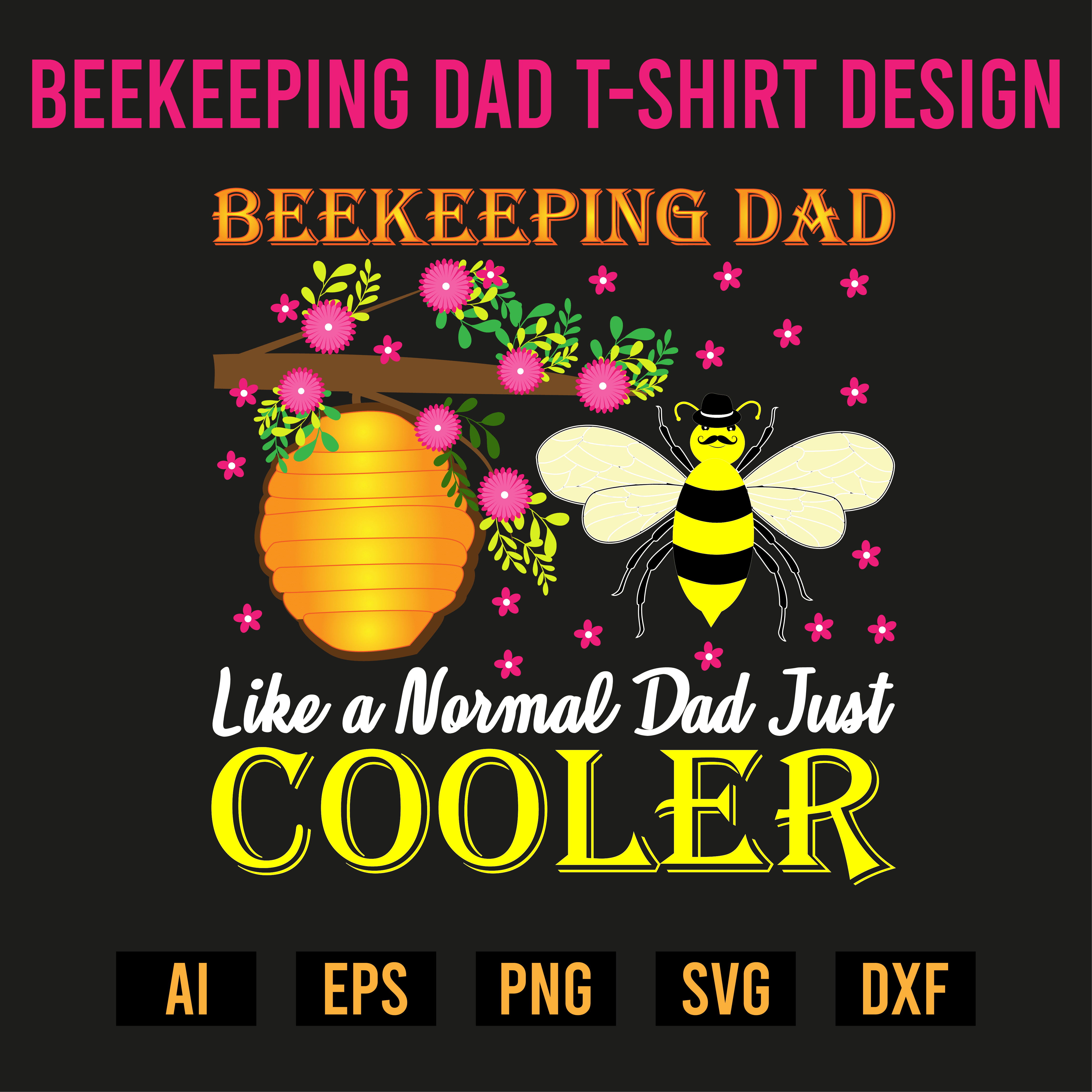 Beekeeping Dad T- Shirt Design cover image.