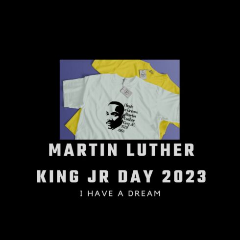 Martin Luther King Jr Day T-Shirt Design cover image.