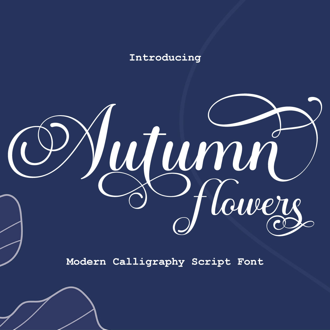 Autumn Flowers | Modern Calligraphy Font image preview.