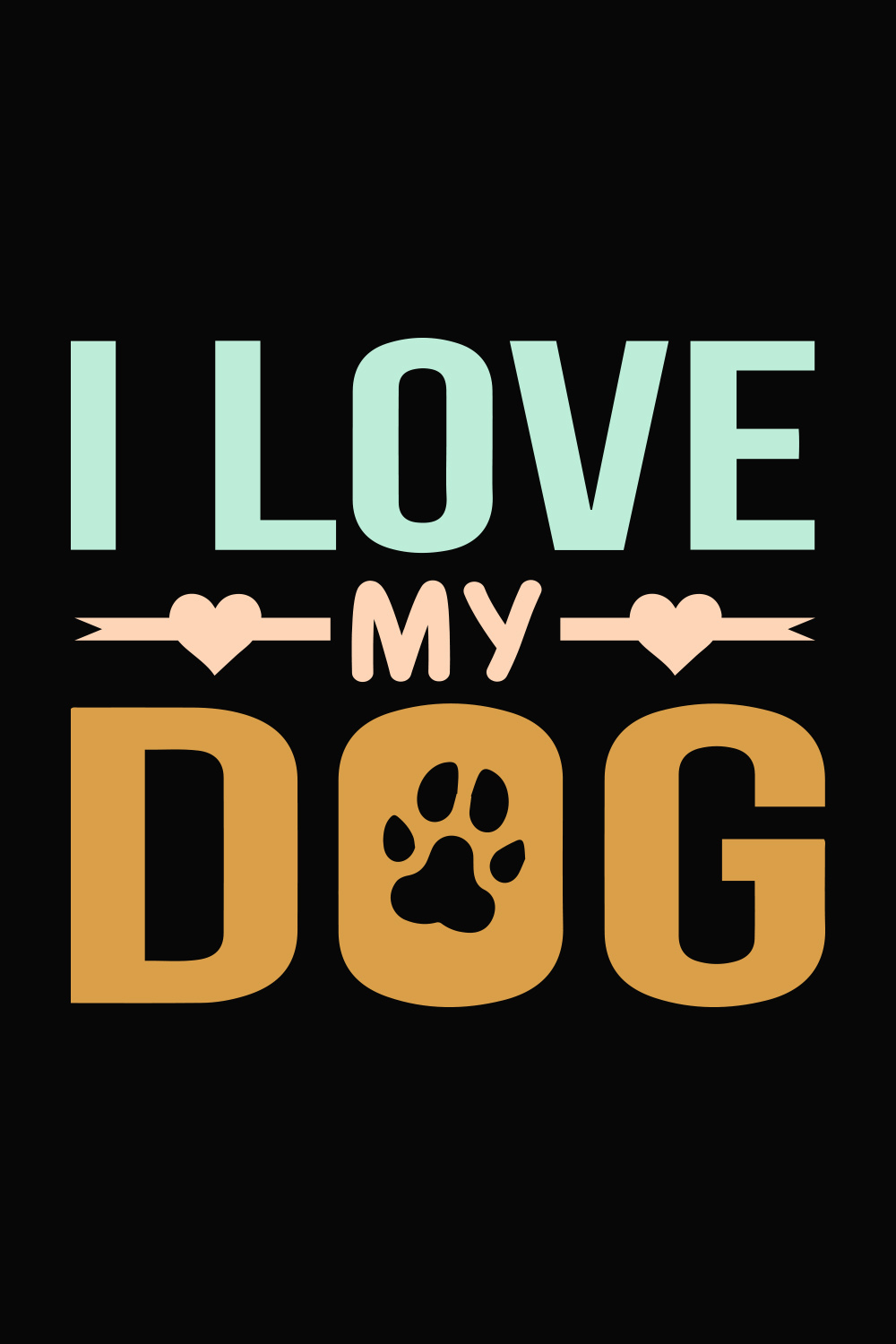 I Love My Dog T-Shirt - Pinterest.