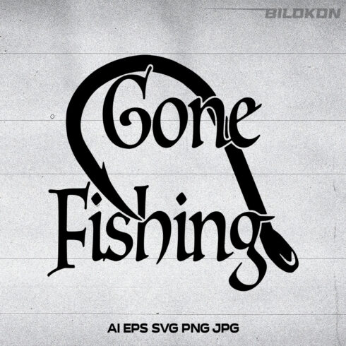 Gone Fishing SVG. Hook Fishing. SVG Vector main cover.