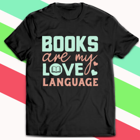 Books Are My Love Language Shirt main image.