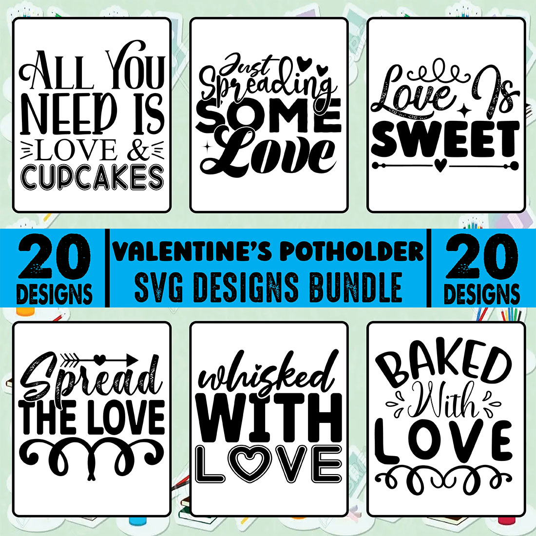 20 Valentines Potholder SVG Design Bundle main cover